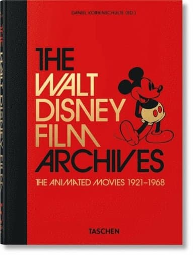 Walt Disney Film Archives. The Animated Movies 1921-1968. 45th Ed.