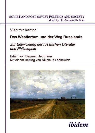 Westlertum und der Weg Russlands
