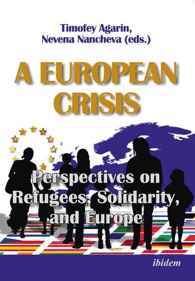 European Crisis: Perspectives on Refugees, Solidarity, and Europe