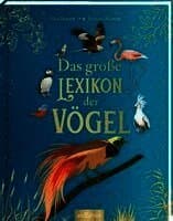 Das große Lexikon der Vögel