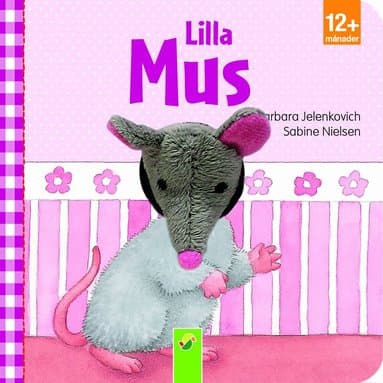 Lilla Mus : bok med fingerdocka