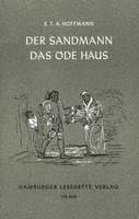Omslag till boken Der Sandmann. Das öde Haus av Ernst Theodor Amadeus Hoffmann