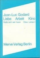 Liebe Arbeit Kino