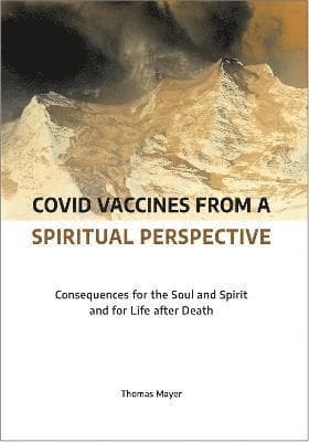 Covid Vaccines from a Spiritual Perspective