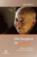 Die Ewigkeit ist jetzt