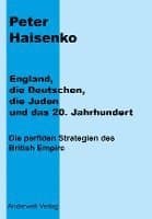 England, die Deutschen, die Juden und das 20. Jahrhundert