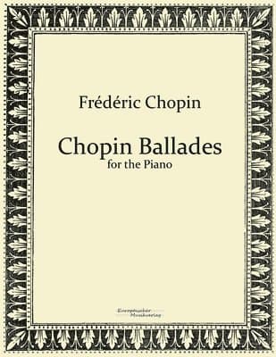 Chopin Ballades