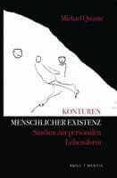 Konturen menschlicher Existenz