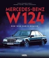 Omslag till boken Mercedes-Benz W 124 av Heribert Hofner