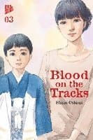 Omslag till boken Blood on the Tracks 3 av Shuzo Oshimi