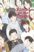 Omslag till boken Blood on the Tracks 6 av Shuzo Oshimi