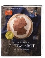 Auf der Suche nach gutem Brot