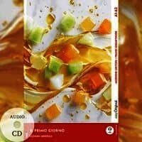Il Primo Giorno - Italienische Krimi-Lektüre A1-A2 (+ Audio-CD)