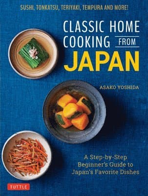 Classic Home Cooking from Japan