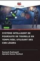 SYSTÈME INTELLIGENT DE POURSUITE DE TOURELLE EN TEMPS RÉEL UTILISANT DES CNN LÉGERS