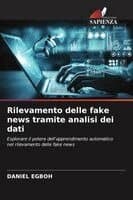 Rilevamento delle fake news tramite analisi dei dati