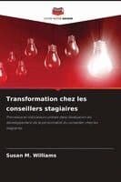 Transformation chez les conseillers stagiaires