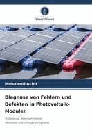 Diagnose von Fehlern und Defekten in Photovoltaik-Modulen