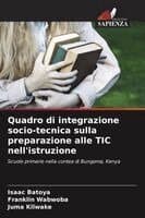 Quadro di integrazione socio-tecnica sulla preparazione alle TIC nell'istruzione