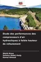 Étude des performances des compresseurs d'air hydrauliques à faible hauteur de refoulement