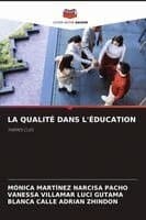 LA QUALITÉ DANS L'ÉDUCATION