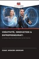 CRÉATIVITÉ, INNOVATION & ENTREPRENEURIAT: