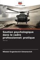 Soutien psychologique dans le cadre professionnel: pratique