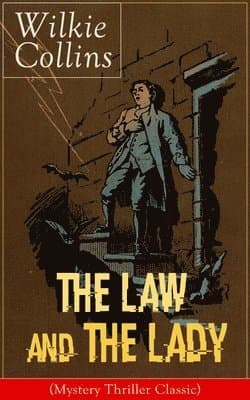 Law and The Lady (Mystery Thriller Classic)