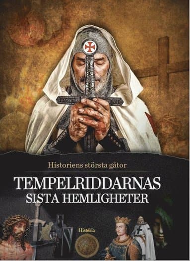 Tempelriddarnas sista hemligheter