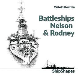 Battleships Rodney & Nelson