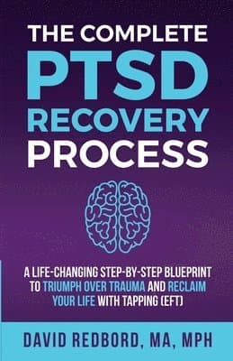 Complete PTSD Recovery Process