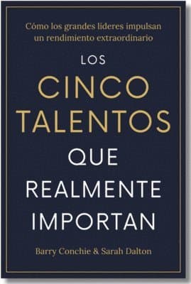 cinco talentos que importan (The Five Talents that really matter Spanish Edition)