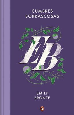 Cumbres Borrascosas / Wuthering Heights