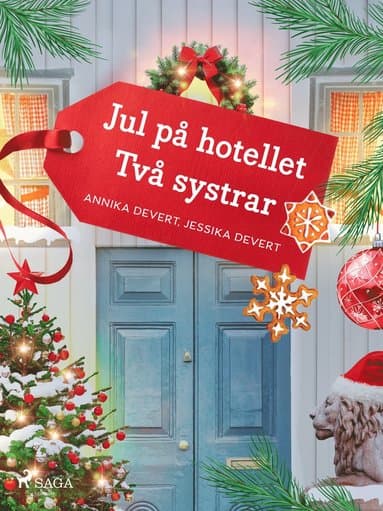 Jul på hotellet Två systrar