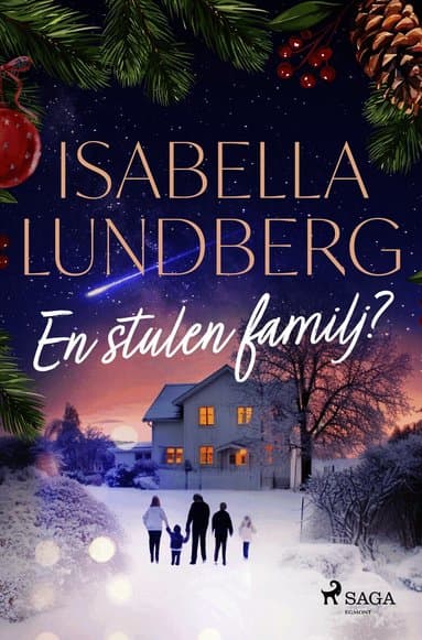 En stulen familj?
