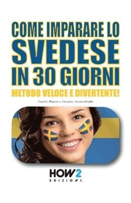 Come Imparare Lo Svedese in 30 Giorni