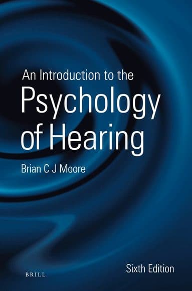 Introduction to the Psychology of Hearing