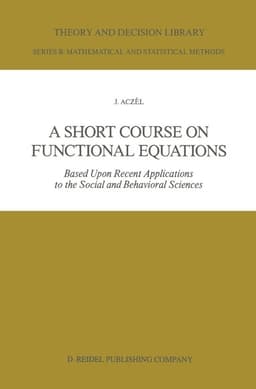Short Course on Functional Equations