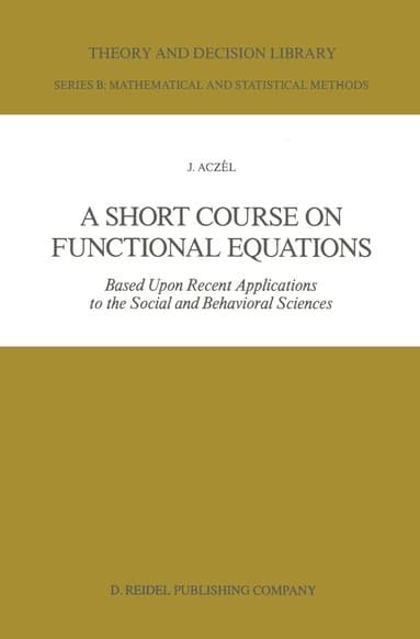Short Course on Functional Equations
