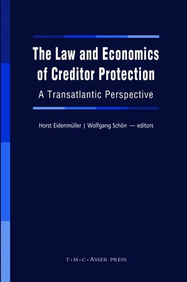 The Law and Economics of Creditor Protection: A Transatlantic Perspective