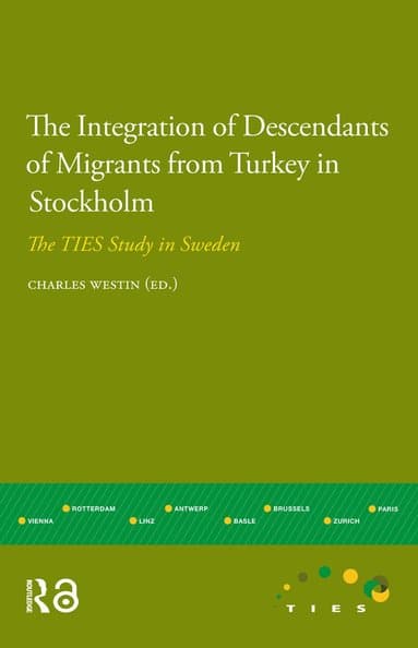Integration of Descendants of Migrants from Turkey in Stockholm