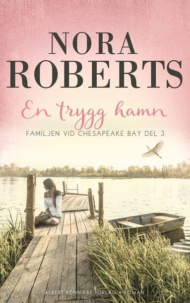 Omslag till boken En trygg hamn av Nora Roberts