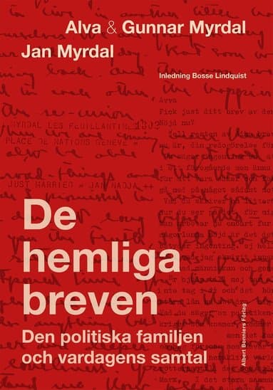 De hemliga breven : den politiska familjen och vardagens samtal