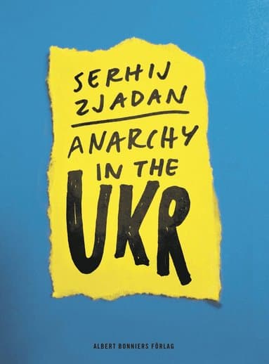 Anarchy in the UKR