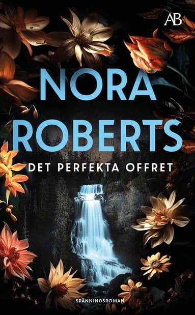 Omslag till boken Det perfekta offret av Nora Roberts