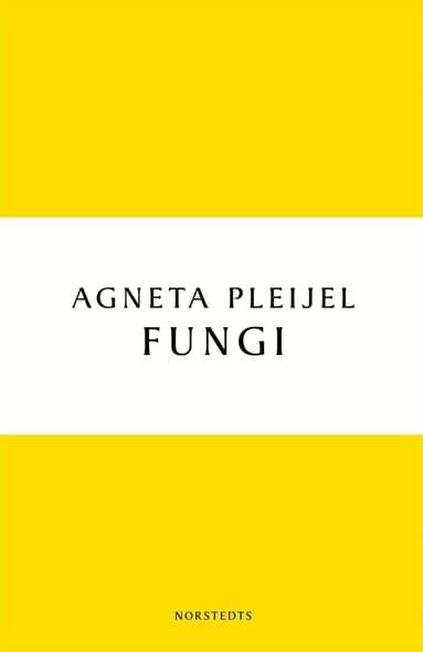 Fungi : en roman om kärleken