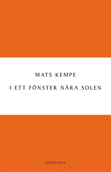 I ett fönster nära solen