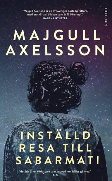 Inställd resa till Sabarmati