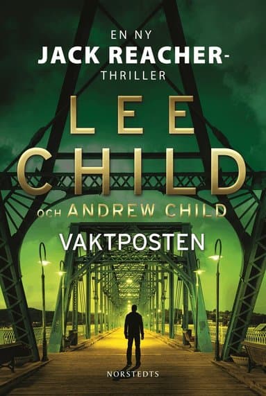 Omslag till boken Vaktposten av Lee Child