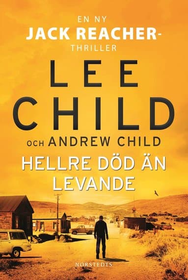 Omslag till boken Hellre död än levande av Lee Child